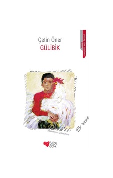Gülibik Çetin Öner Can Çocuk Yayınları Gülibik Çetin Öner Can Çocuk Yayınları