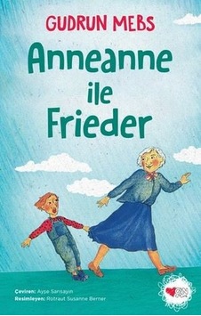 Anneanne ile Frieder Anneanne ile Frieder