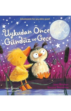 Uykudan Önce Gündüz Ve Gece Uykudan Önce Gündüz Ve Gece