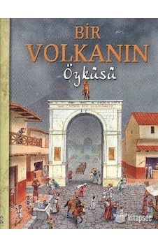 Bir Volkanın Öyküsü - 1001 Kitap Bir Volkanın Öyküsü - 1001 Kitap