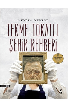 Tekme Tokatlı Şehir Rehberi - Mevsim Yenice - Everest Yayınları