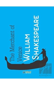 The Merchant of Venice - William Shakespeare - İdeal Kültür Yayıncılık The Merchant of Venice - William Shakespeare - İdeal Kültür Yayıncılık