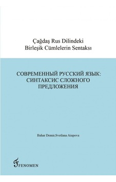 Çağdaş Rus Dilindeki Birleşik Cümlelerin Sentaksı
