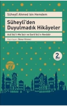 Süheyli'den Duyulmadık Hikayeler - Ahmed İbni Hemdem - Büyüyenay Yayınları