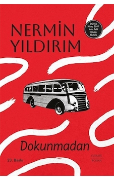 Dokunmadan Ciltli / Nermin Yıldırım Dokunmadan Ciltli / Nermin Yıldırım