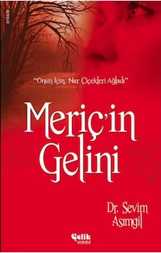 Meriçin Gelini - Dr.Sevim Asımgil