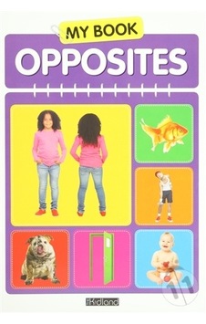My Book - Opposites- MK Publications My Book - Opposites- MK Publications