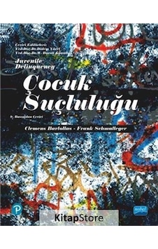 Çocuk Suçluluğu - Clemens Bartollas - Frank Schmalleger - Nobel Akademik Yayıncılık Çocuk Suçluluğu - Clemens Bartollas - Frank Schmalleger - Nobel Akademik Yayıncılık