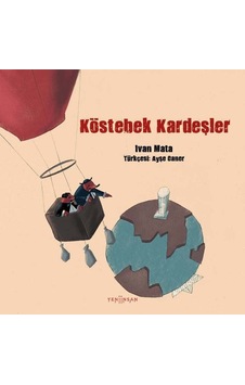 Köstebek Kardeşler - Ivan Mata - Yeni İnsan Yayınevi Köstebek Kardeşler - Ivan Mata - Yeni İnsan Yayınevi