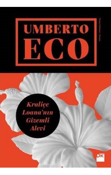Kraliçe Loana'nın Gizemli Alevi - Umberto Eco - Doğan Kitap Kraliçe Loana'nın Gizemli Alevi - Umberto Eco - Doğan Kitap