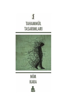 Tahammül Tasarımları / Mim Kara Tahammül Tasarımları / Mim Kara