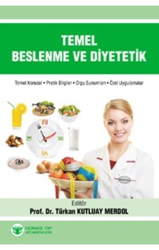 Temel Beslenme Ve Diyetetik Temel Beslenme Ve Diyetetik