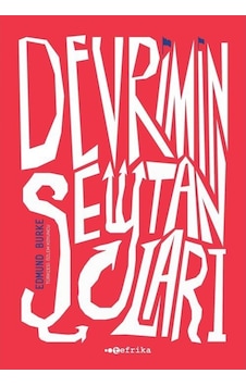 Devrimin Şeytanları - Edmund Burke - Tefrika Yayınları