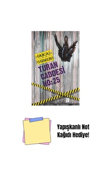 Turan Caddesi No: 25 + Yapışkanlı Not Kağıdı