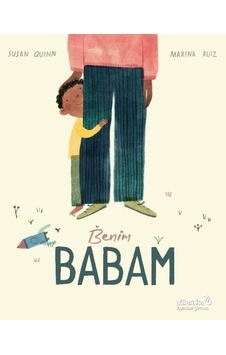 Benim Babam - Susan Quinn - alBaraka Yayınları