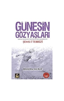 Güneşin Gözyaşları - İbrahim Murat - İlgi Kültür Sanat Yayınları