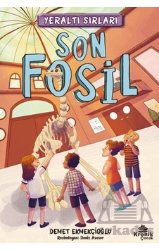 Yeraltı Sırları 2 - Son Fosil Kronik Çocuk Yeraltı Sırları 2 - Son Fosil Kronik Çocuk