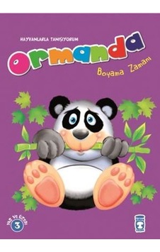 Ormanda - Boyama Zamanı- Timaş Çocuk Ormanda - Boyama Zamanı- Timaş Çocuk