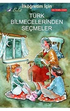 İlköğretim İçin Türk Bilmecelerinden Seçmeler- Bulut Yayınları