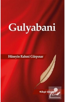 Gulyabani - Hüseyin Rahmi Gürpınar - Beşir Kitabevi Gulyabani - Hüseyin Rahmi Gürpınar - Beşir Kitabevi