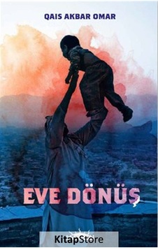 Eve Dönüş - Qais Akbar Omar - Hyperion Kitap Eve Dönüş - Qais Akbar Omar - Hyperion Kitap