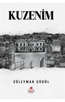 Kuzenim / Süleyman Güdül