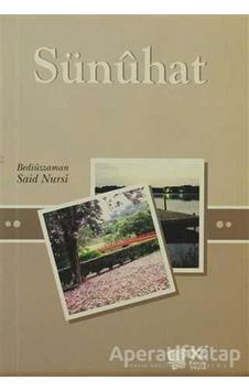 Sünuhat - Bediüzzaman Said Nursi - Söz Basım Yayın