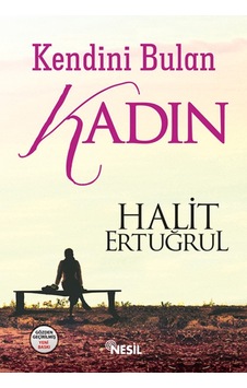 Kendını Bulan  Kadın