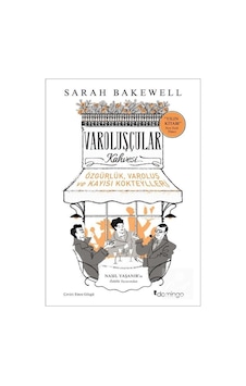 Varoluşçular Kahvesi / Sarah Bakewell 9786051980195 Varoluşçular Kahvesi / Sarah Bakewell 9786051980195
