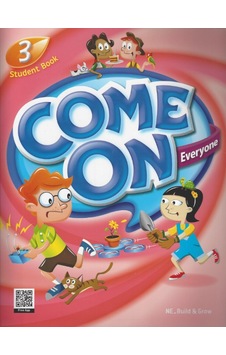 Come On Everyone! Student Book 3 - Theater Reader - Amy Gradin - Build & Grow Come On Everyone! Student Book 3 - Theater Reader - Amy Gradin - Build & Grow