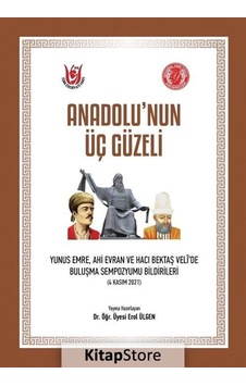 Anadolu'nun Üç Güzeli- Türk Edebiyatı Vakfı Yayınları