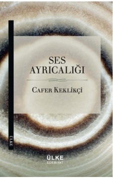 Ses Ayrıcalığı Cafer Keklikçi Ülke Kitapları