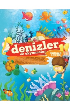 Denizler ve Okyanuslar-Ne-Nedir?- Kariyer Çocuk Denizler ve Okyanuslar-Ne-Nedir?- Kariyer Çocuk