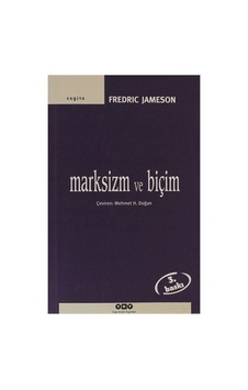 Marksizm Ve Biçim: Sosyal Düşünceye Farklı Bir Bakış Marksizm Ve Biçim: Sosyal Düşünceye Farklı Bir Bakış