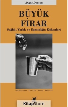 Büyük Firar / Angus  Deaton
