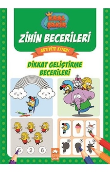 Dikkat Geliştirme Becerileri - Kral Şakir Zihin Becerileri Aktivite Kitabı - Varol Yaşaroğlu - Eksik Parça Dikkat Geliştirme Becerileri - Kral Şakir Zihin Becerileri Aktivite Kitabı - Varol Yaşaroğlu - Eksik Parça