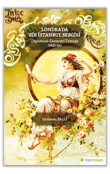 Londra'da Bir İstanbul Sergisi / Ercüment Balcı