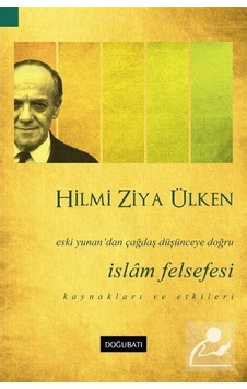 İslam Felsefesi / Hilmi Ziya Ülken 9786055063603