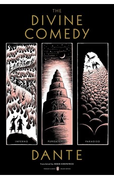 The Divine Comedy: Inferno, Purgatorio, Paradiso Penguin Classics Deluxe Edition