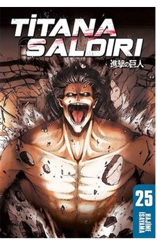 Titana Saldırı 25 - Hajime Isayama - Gerekli Şeyler Titana Saldırı 25 - Hajime Isayama - Gerekli Şeyler