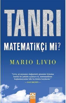 Tanrı Matematikçi Mi? / Mario Livio Tanrı Matematikçi Mi? / Mario Livio