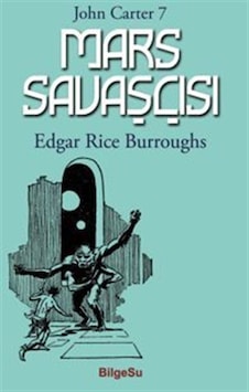 Mars Savaşçısı / John Carter 7 / Edgar Rice Burroughs