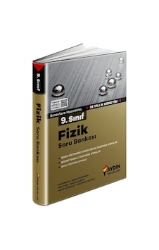 9.Sınıf Fizik Soru Bankası - Aydın Yayınları 9.Sınıf Fizik Soru Bankası - Aydın Yayınları