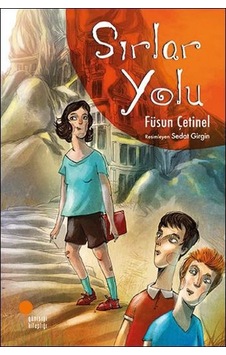 Sırlar Yolu - Füsun Çetinel Sırlar Yolu - Füsun Çetinel