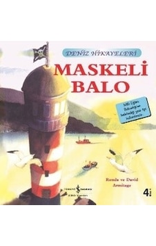Maskeli Balo - Deniz Hikayeleri - İlk Okuma Kitaplarım - Ronda&David Armitage - İş Bankası Kültür Yayınları