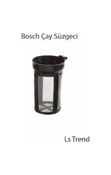 Bosch Uyumlu Çay Makinesi Süzgeci Bosch Uyumlu Çay Makinesi Süzgeci