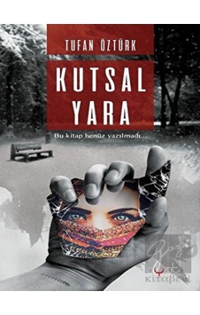 Kutsal Yara Ayzıt Yayınları - Ayzıt Yayınları Kutsal Yara Ayzıt Yayınları - Ayzıt Yayınları
