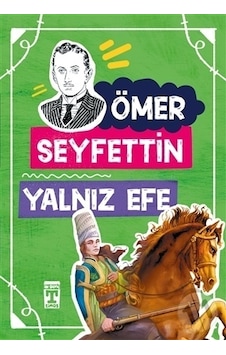 Timaş Yalnız Efe Timaş Yalnız Efe