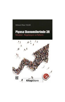 Piyasa Ekonomilerinde 3R - Mehmet Okan Taşar - Palet Yayınları Piyasa Ekonomilerinde 3R - Mehmet Okan Taşar - Palet Yayınları