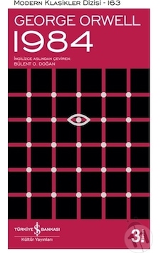 1984 - George Orwell - İş Bankası Kültür Yayınları 1984 - George Orwell - İş Bankası Kültür Yayınları